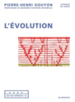 Titre : L'EVOLUTION
Auteur : PIERRE-HENRI GOUYON
Prix : 9.90 €